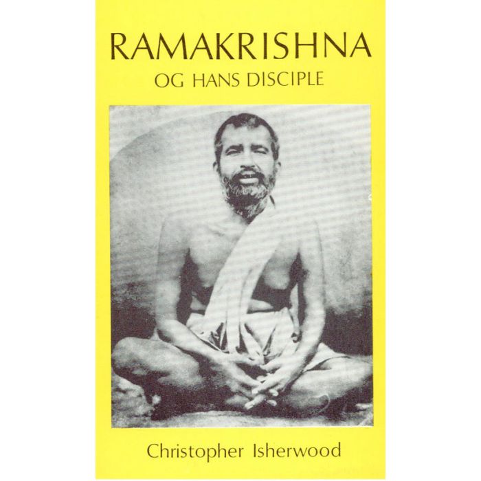 Ramakrishna og hans Disciple af Christopher Isherwood