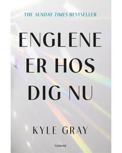 Englene er hos dig nu