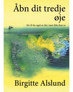 &Aring;bn dit tredje &oslash;je