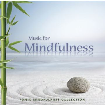Music for Mindfulness - Fønix Musik