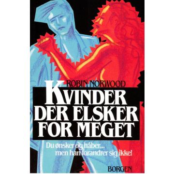 Kvinder der elsker for meget