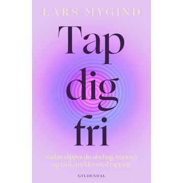 Tap dig fri