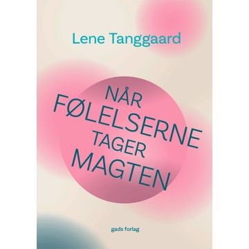Når følelserne tager magten