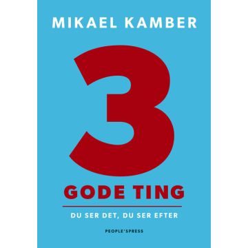 3 gode ting