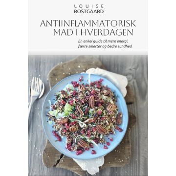 Antiinflammatorisk mad i hverdagen