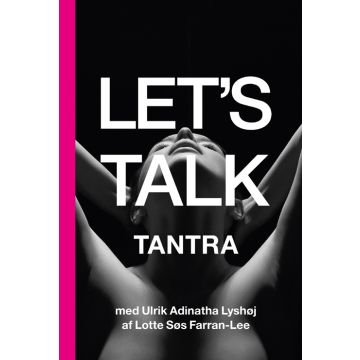 Lets Talk Tantra