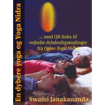 En dybere yoga og Yoga Nidra